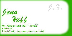 jeno huff business card